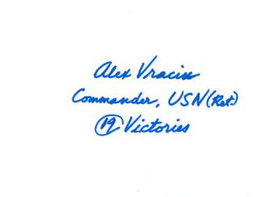 Alexander Vraciu
WWII Fighter Navy Ace, 19 victories
