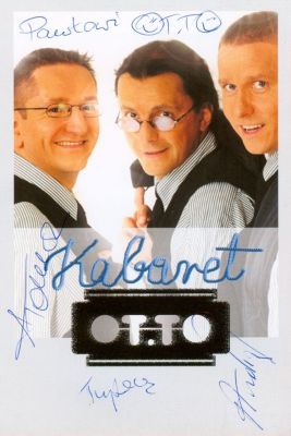 Kabaret OT.TO (Wiesław Tupaczewski, Andrzej Tomanek, Andrzej Piekarczyk)
